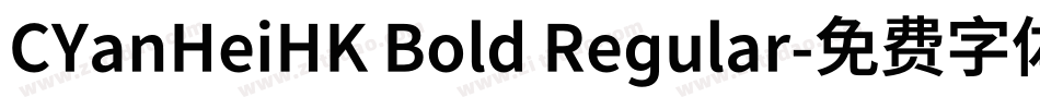 CYanHeiHK Bold Regular字体转换